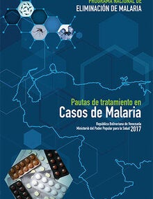 Portada Pautas de tratamiento en Casos de Malaria: República Bolivariana de Venezuela, Ministerio del Poder Popular para la Salud 2017