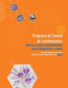 Portada: Programa de Control de Leishmaniasis. Normas, pautas y procedimientos para el diagnóstico y control