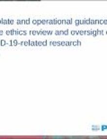 Operational guidance and template for the ethics review and oversight of COVID-19