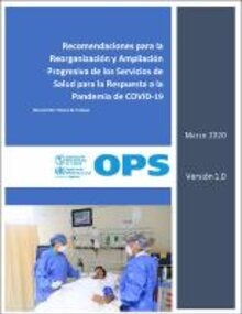 Portada. Recomendaciones para la reorganización y ampliación progresiva de los servicios de salud para la respuesta a la pandemia de COVID-19, 27 de marzo del 2020 