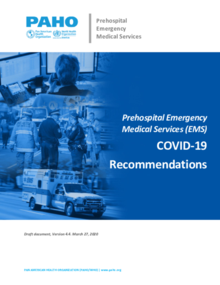 COVID-19 Recommendations:Prehospital Emergency Medical Services (EMS)