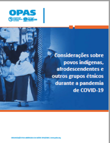 Considerações sobre povos indígenas, afrodescendentes - COVID-19