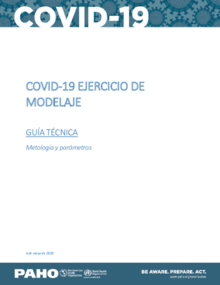 COVID-19 ejercicio de modelaje - guía ténica: metodología y parámetros 