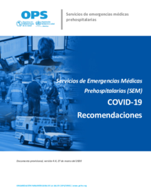 Servicios de Emergencias Médicas Prehospitalarias(SEM) COVID-19: