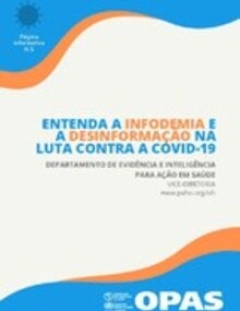 Entenda a infodemia e a desinformação na luta contra a COVID-19
