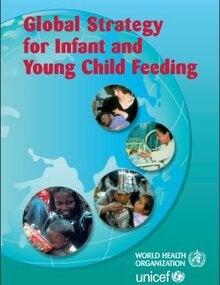 Global Strategy for Infant and Young Child Feeding