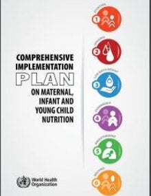 Comprehensive implementation plan on maternal, infant and young child nutrition