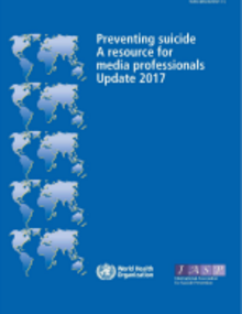Preventing suicide: a resource for media professionals - update 2017