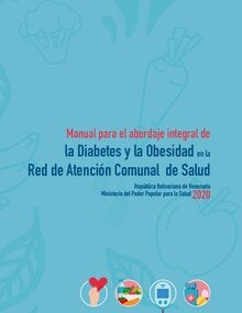 Manual para el abordaje integral de la Diabetes y la Obesidad 