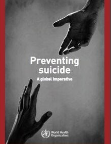 Preventing suicide: a global imperative