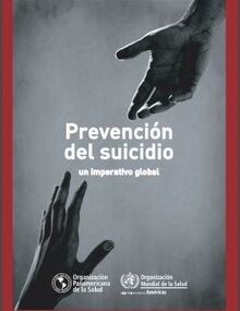 Prevención del suicidio: un imperativo global