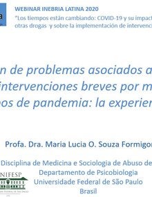 Detección de problemas asociados al consumo de alcohol e intervenciones breves por medios virtuales en tiempos de pandemia: la experiencia brasileña - Souza Formigoni