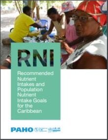 Recommended Nutrient Intakes and Population Nutrient Intake Goals for the Caribbean