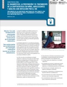 Directrices para el diagnóstico, la prevención y el tratamiento de la criptococosis en niños, adolescentes y adultos con infección por el VIH. Sinopsis de política