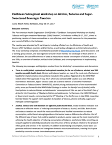 Caribbean Subregional Workshop on Alcohol, Tobacco, and Sugar-Sweetened Beverages Taxation (Barbados, 16-17 May 2017)