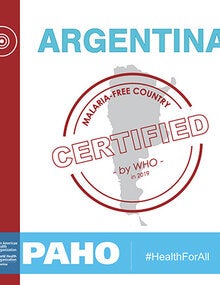 Social Media Postcards: Argentina malaria-free country certified by WHO in 2019