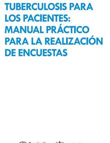 Los costos de la tuberculosis para los pacientes: Manual práctico para la realización de encuestas