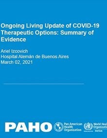 Ongoing Living Update of COVID-19 Therapeutic Options