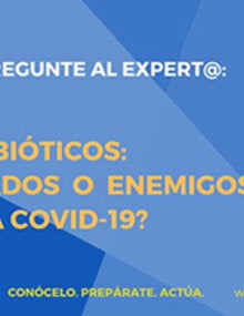 Facebook Live - Antibióticos: ¿Aliados o enemigos de la COVID-19?