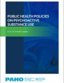 Public Health Policies on Psychoactive Substance Use: A Manual for Health Planners