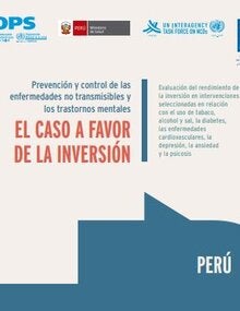 Portada de Prevención y control de las enfermedades no transmisibles y los trastornos mentales en el Perú: El caso a favor de la inversión