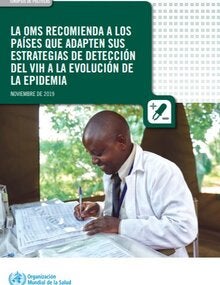 La OMS recomienda a los países que adapten sus estrategias de detección del VIH a la evolución de la epidemia