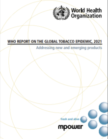 cover of WHO report on the global tobacco epidemic, 2021: addressing new and emerging products