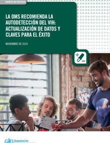 La OMS recomienda la autodetección del VIH: actualización de datos y claves para el éxito