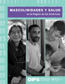 Masculinidades y salud en la Región de las Américas 