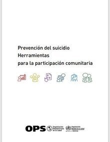 Prevención del suicidio: herramientas para la participación comunitaria