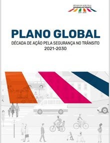 Plano Global - Década de Ação pela segurança no trânsito 2021-2030