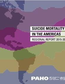 Suicide Mortality in the Americas. Regional Report 2015-2019