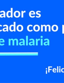 Tarjeta para Redes Sociales: El Salvador es certificado como país libre de malaria