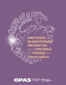 Diretrizes de quimioterapia preventiva para controle da teníase por Taenia solium