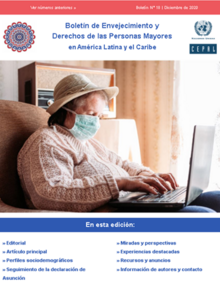 Boletin Boletín de Envejecimiento y Derechos de las Personas Mayores en América Latina y el Caribe – CEPAL.