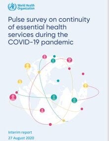 Pulse survey on continuity of essential health services during the COVID-19 pandemic: interim report, 27 August 2020