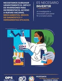 Afiche: Es necesario invertir en investigación e innovación para poner fin a la TB