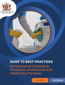 TRT-2: Guide to Best Practices: Environmental Cleaning Prevention of Infections in All Health Care Facilities