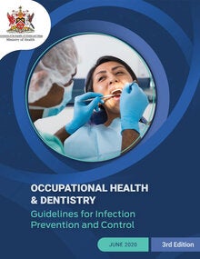 TRT-2: Occupational Health and Dentistry: Guidelines for Infection Prevention and Control
