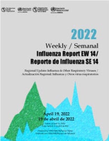Actualización semanal, Influenza. Semana epidemiológica 14 ( 19 de abril de 2022)