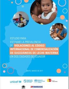 Estudio para estimar la prevalencia de violaciones al Código Internacional de Comercialización de Sucedáneos de Leche Materna en dos ciudades de Ecuador
