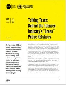 Talking Trash: Behind the Tobacco Industry’s “Green” Public Relations