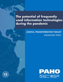 The potential of frequently used information technologies during the pandemic