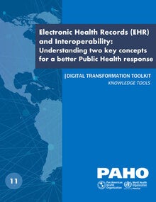 Electronic Health Records (EHR) and Interoperability: Understanding two key concepts for a better Public Health response