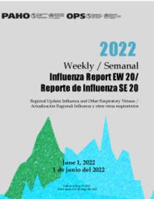 Actualización semanal, Influenza. Semana epidemiológica 20 ( 1 de junio de 2022)