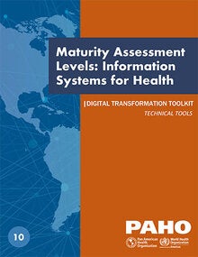 Maturity Assessment Levels: Information Systems for Health