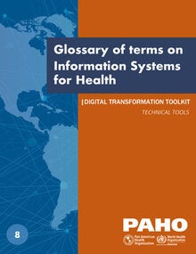 Glossary of terms on Information Systems for Health
