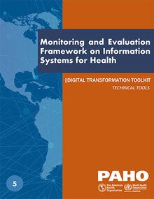 Monitoring and Evaluation Framework on Information Systems for Health