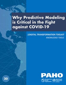 Why Predictive Modeling is Critical in the Fight against COVID-19