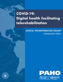 COVID-19: Digital health facilitating telerehabilitation